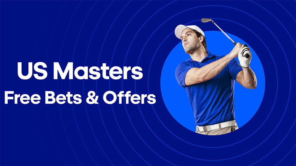 US Masters Free Bets And Offers
